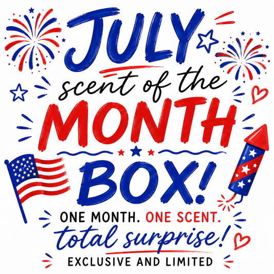 JULY SCENT OF THE MONTH BOX